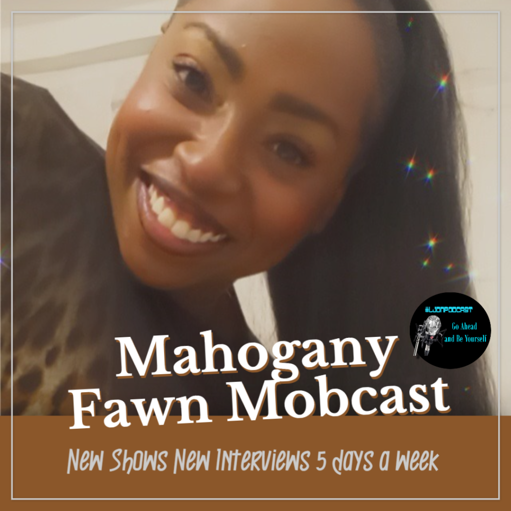 mahogany fawn mobcast
